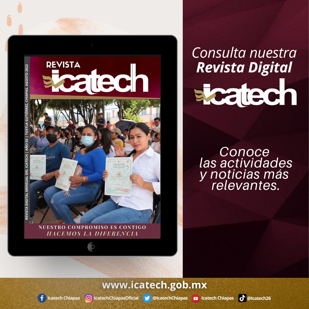 Icatech da a conocer la emisión de su revista del mes de agosto